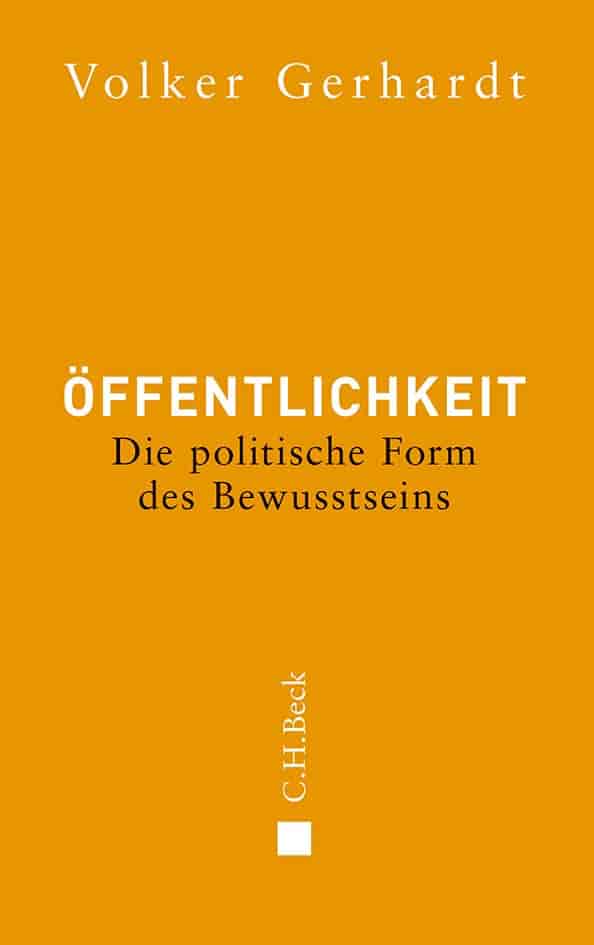 Öffentlichkeit by Volker Gerhardt